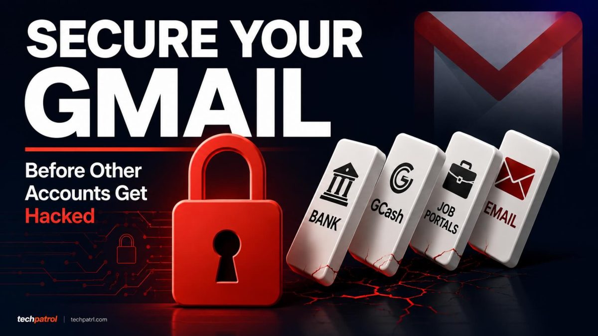 How to Secure Your Gmail Account Before Other Accounts Get Hacked